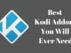 Best Kodi Addons to Win Over the World [2018]