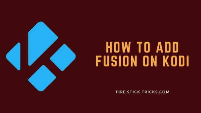 How to install Fusion Kodi Addon Installer on 17.6 Krypton [2018]