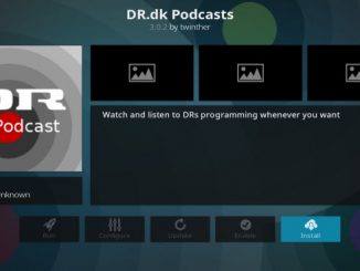 DR.dk Podcasts Addon Guide - Kodi Reviews