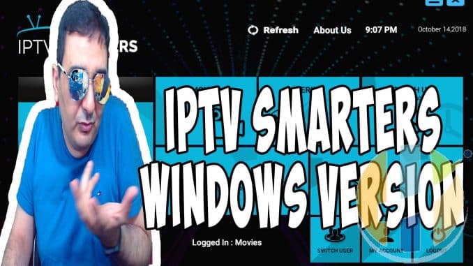 IPTV Smarters Windows Version