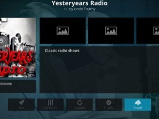 Yesteryears Radio Addon Guide - Kodi Reviews
