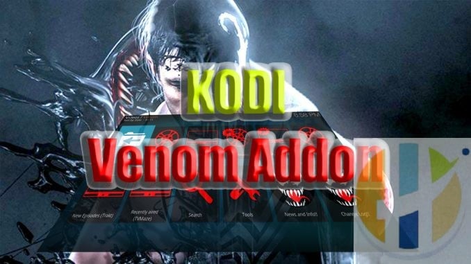 Venom addon Movies TV Shows Free Streaming Android Firestick Android