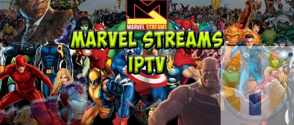 Marvel Streams IPTV Paid Service