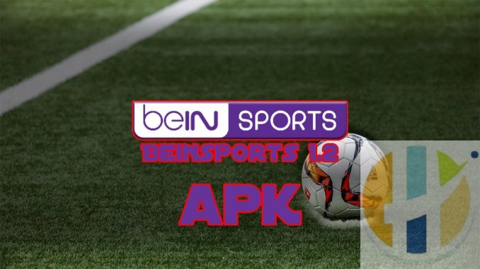 BeinSports APK IPTV Firestick Android NVIDIA Shield