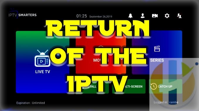 IPTV news come back 2019