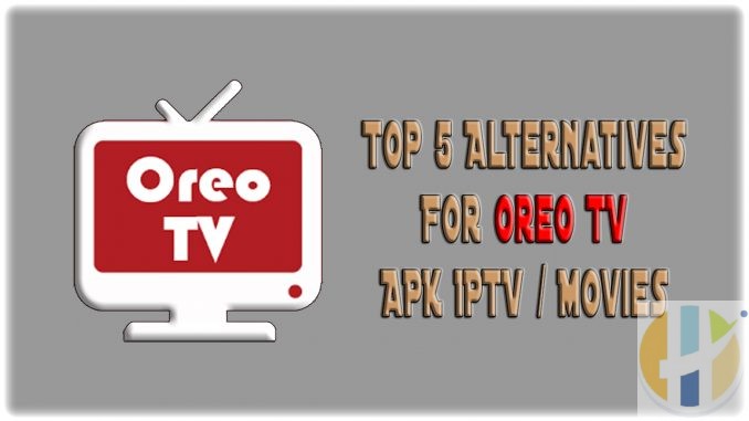 TOP 5 Oreo TV Alternatives 2019