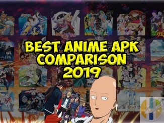 best anime apk comparison 2019
