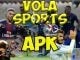 Vola Sports APK Firestick Android Smart Phone NVIDIA Shield