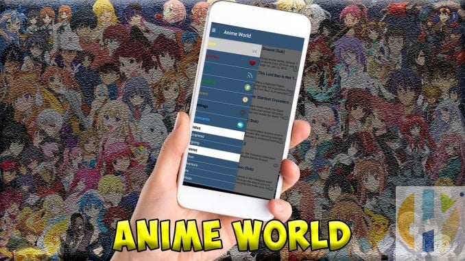 Anime World APK  – 