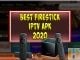 Best Firestick IPTV APK 2020