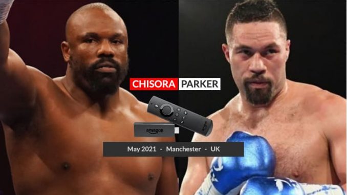 How to watch Boxing Derek Chisora vs Joseph Parker on Firestick