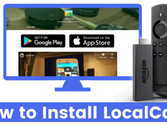 How to Install LocalCast on Firestick in Less Than a Minute