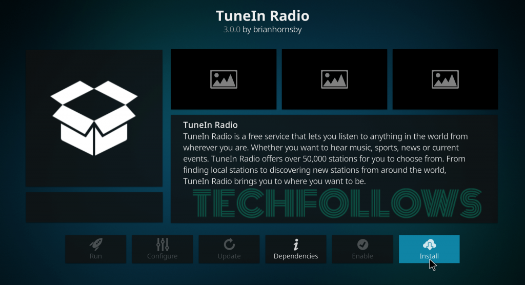 click install to get TuneIn Radio Kodi Addon