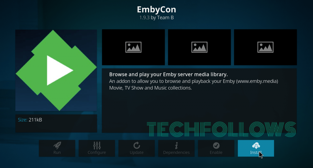 Select Install to get Emby on Kodi
