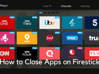 How to Close Apps on Firestick In Few Minutes