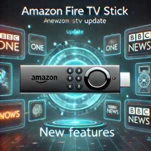 Amazon Fire TV Stick Update