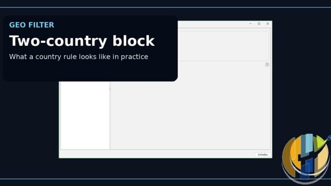 Real geo-filter administration UI screenshot with country selection visible, illustrating a two-country block.